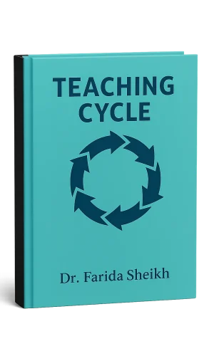 The Holistic Teaching Cycle by Dr. Farida Sheikh Book cover of The Holistic Teaching Cycle by Dr. Farida Sheikh